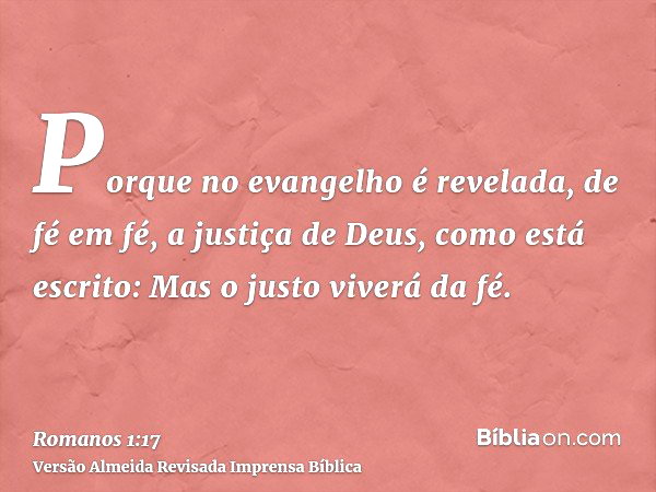 Romanos 1:17 (O justo viverá pela fé) - Bíblia