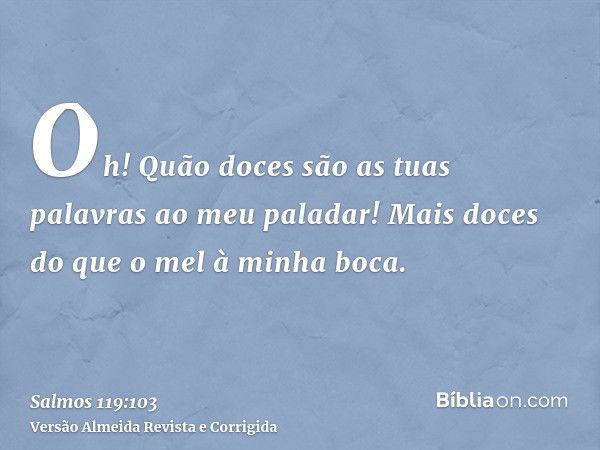 Salmo 119:103 - Bíblia