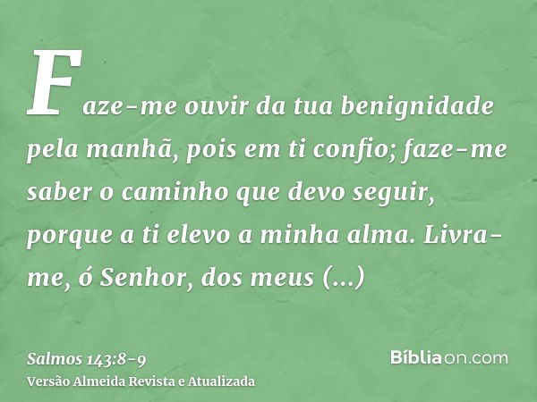 1 de agosto de 2023 - Versículo da Bíblia do dia - Salmo 143:8 