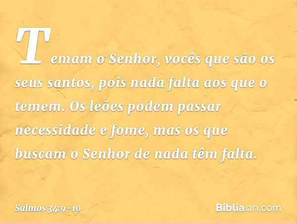 Salmo 34:9-10 - Bíblia