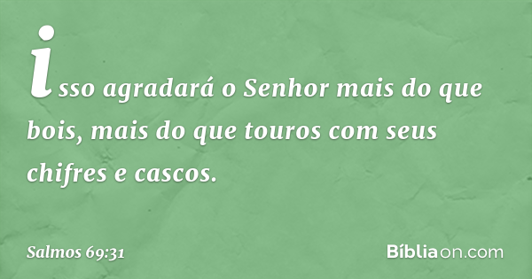 Salmo 69:31 - Bíblia