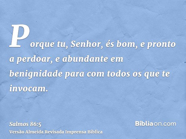 Salmo 86:5 - Bíblia