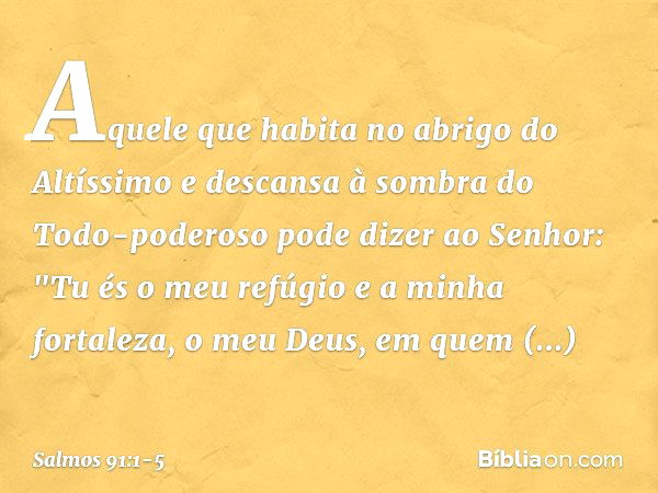 Salmo 91:1-5 - Bíblia