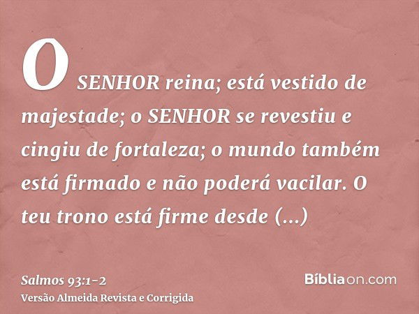 Salmo 93:1-2 - Bíblia