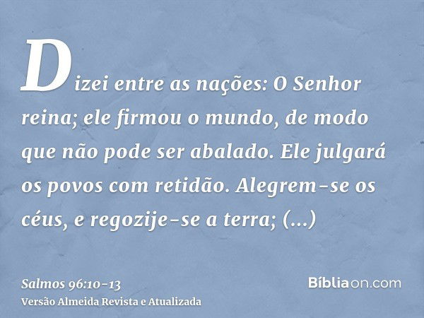 Salmo 96:10-13 - Bíblia