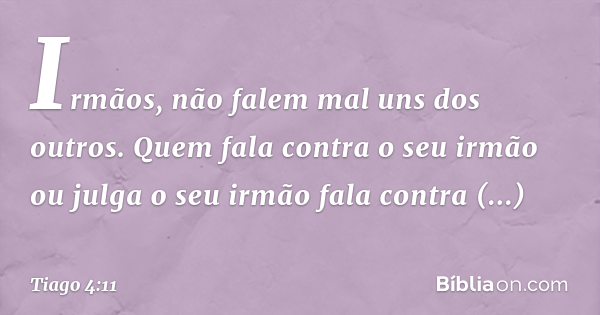 tiago capítulo 4 versículo 11