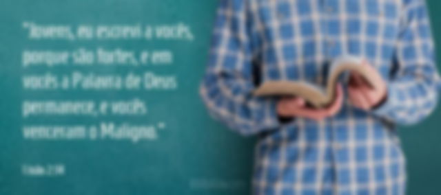 Os jovens que estão em Deus vencem o diabo