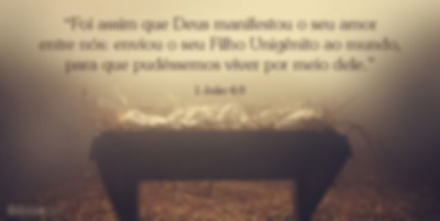 Deus manifesta o seu amor por nós