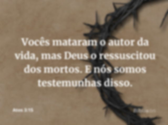 Jesus ressuscitou dos mortos