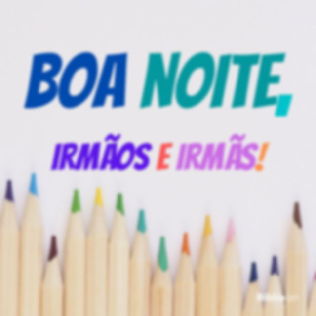 Bom dia irmãos e irmãs