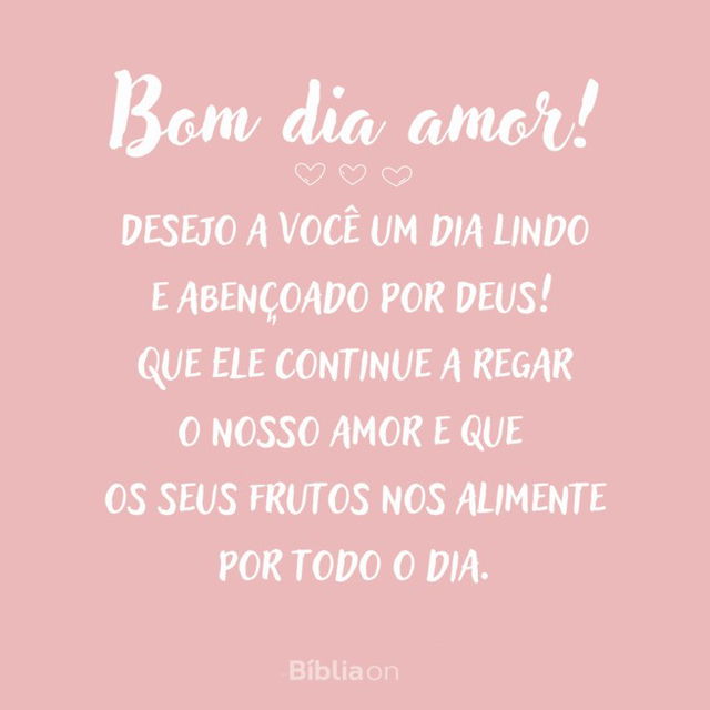 Bom dia amor de Deus