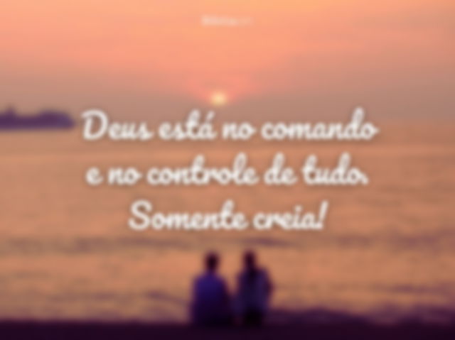 Deus está no comando de tudo