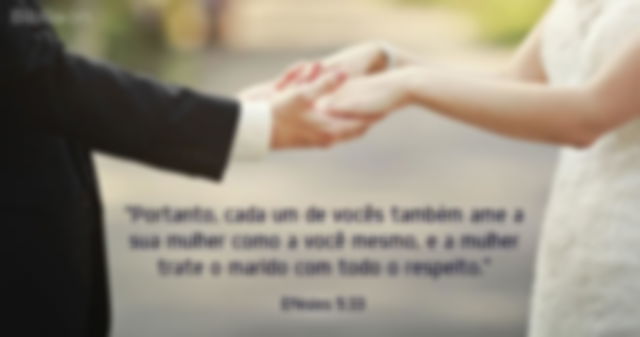 No casamento deve haver amor e respeito.