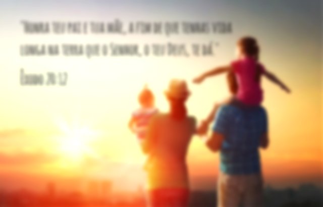 Honra teu pai e tua mãe, a fim de que tenhas vida longa na terra que o Senhor, o teu Deus, te dá. Êxodo 20:12