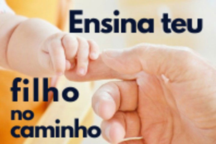 18 versículos para ensinar teu filho no caminho bíblia