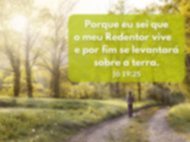 Eu sei que o meu redentor vive - Jó 19:25 - Imagem uma pessoa caminhando na natureza ao nascer do sol