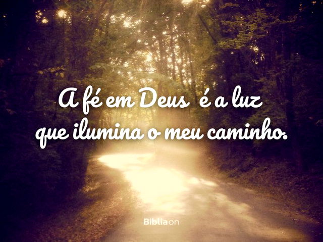 Fica comigo, Senhor! - Fé em Deus