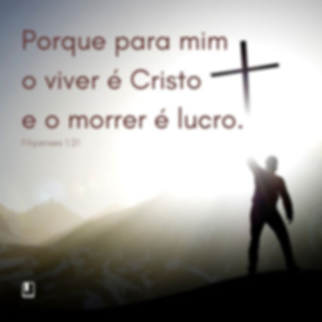 mensagem de evangelização: viver para cristo