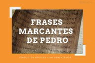 10 frases marcantes do apóstolo Pedro na Bíblia