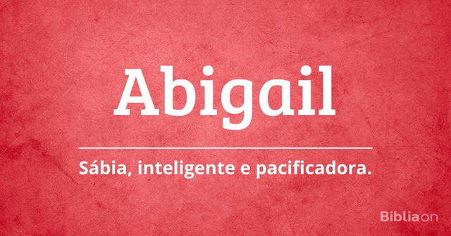 Abigail, mulher sábia