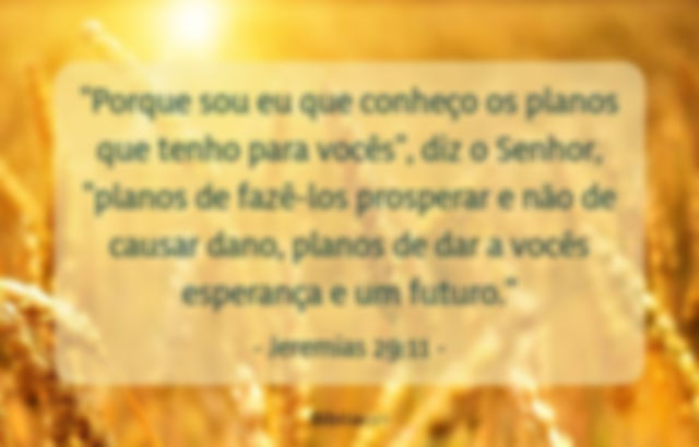 Porque sou eu que conheço os planos que tenho para vocês, diz o Senhor, planos de fazê-los prosperar e não de causar dano, planos de dar a vocês esperança e um futuro. Jeremias 29:11