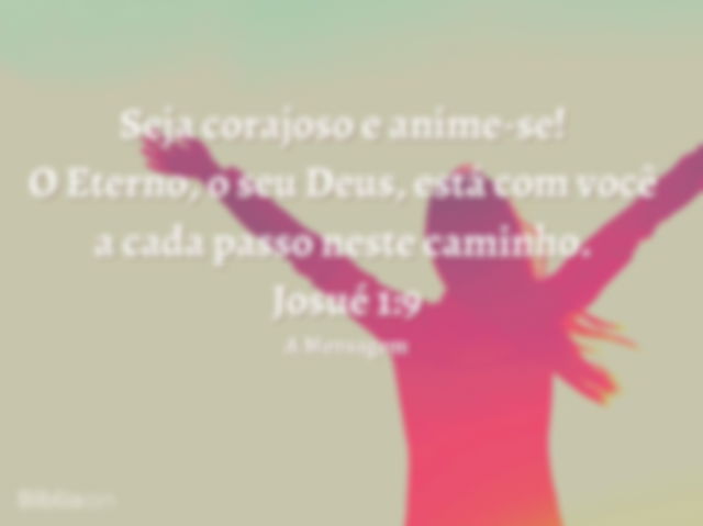 Josue 1:9 a mensagem