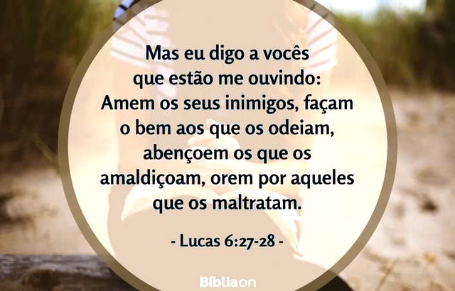 Não faças a ninguém o que não queres que te façam - Textos Bíblicos - Frases