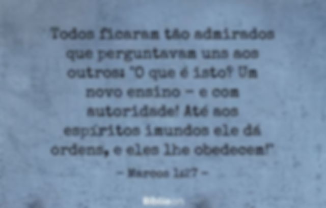 Todos ficaram tão admirados que perguntavam uns aos outros: 