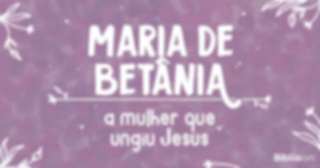 Maria de Betânia