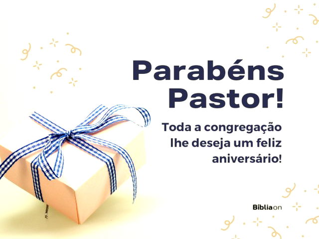 Mensagem de aniversário para pastor - Pensador