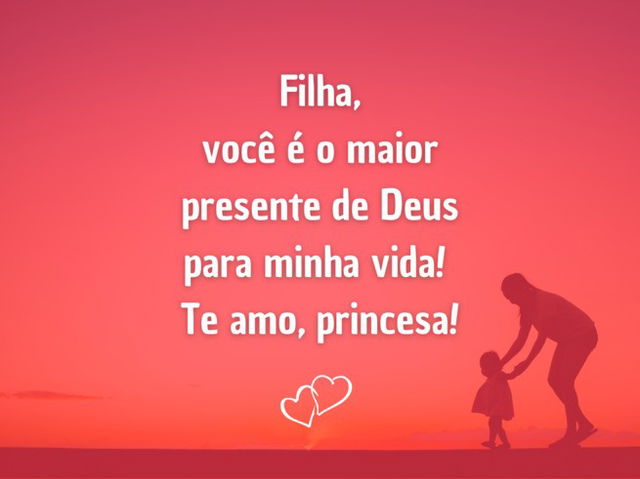 Filha querida, mensagem para você