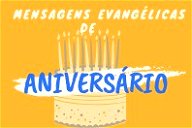 Mensagens de aniversário evangélicas