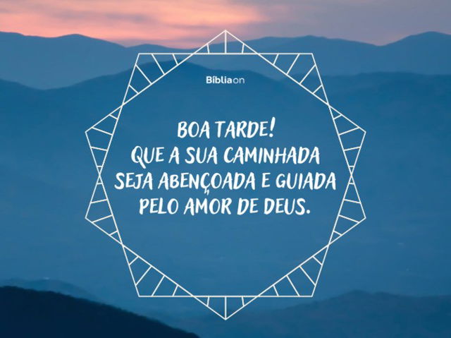 Mensagem de boa tarde com Deus