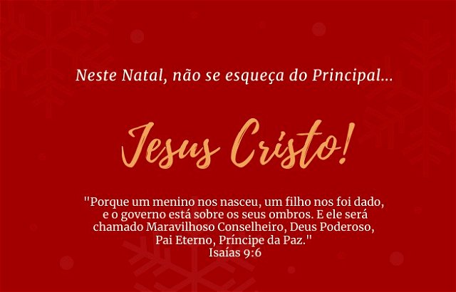 Neste Natal não se esqueça do principal: Jesus Cristo!
