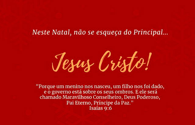 Neste Natal não se esqueça do principal: Jesus Cristo!