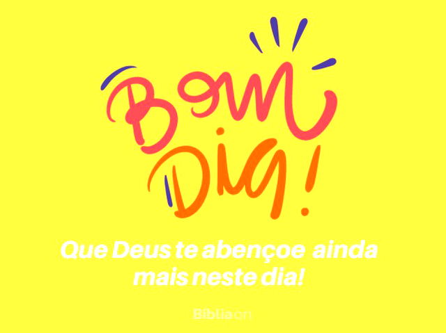 Bom dia neste dia bom e abençoado por Deus