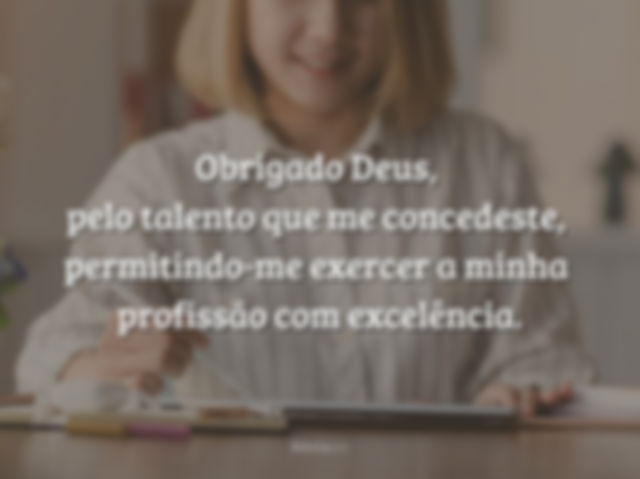 Obrigado Deus pela minha profissão