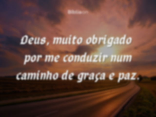 Agradecimento a Deus pela graça e paz
