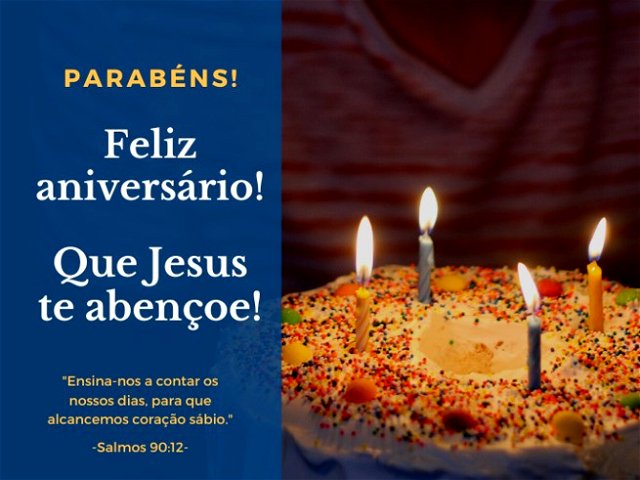 51 frases de feliz aniversário com a bênção de Deus - Bíblia