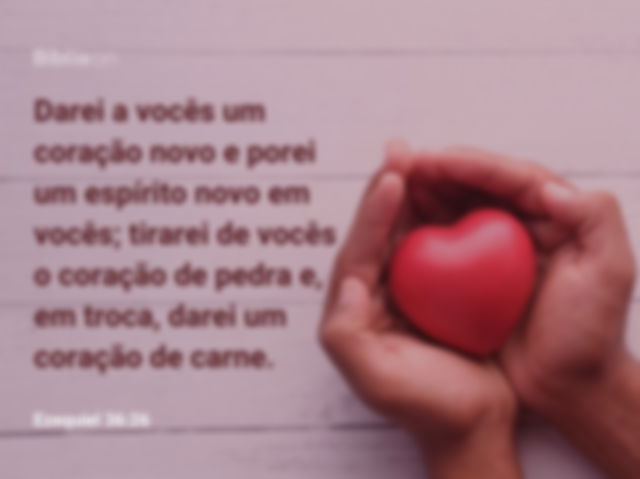 Promessas de Deus Ezequiel 36:26