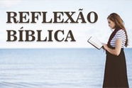 Reflexão Bíblica: 14 mensagens de fé e esperança em Deus