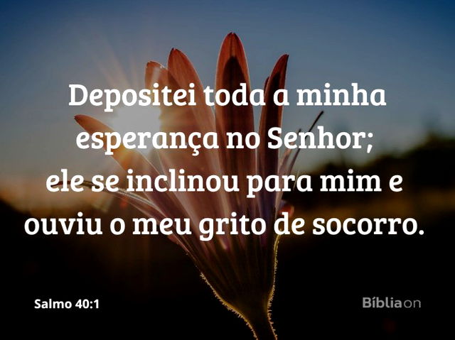 Reflexão bíblica sobre o salmo 40:1