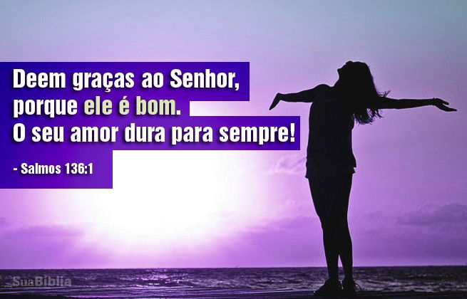 17 Salmos De Agradecimento A Deus - Bíblia