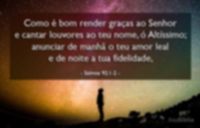 Salmos 92:1-2