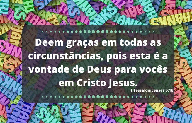 Ensine valores - gratidão 1ª Tessalonicenses 5:18