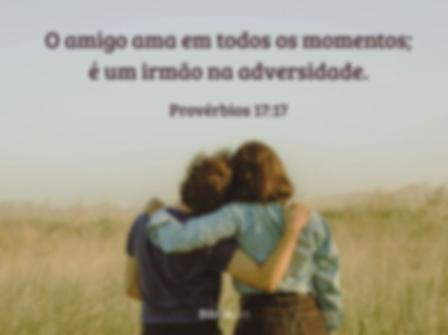 Provérbios 17:17