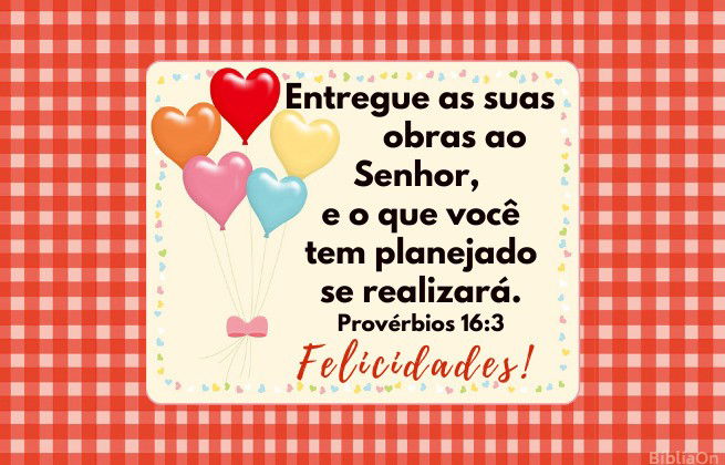 Imagem fundo cartão de aniversário, xadrez vermelho com versículo Prov. 16:3 - Entregue as suas obras ao Senhor, e o que você tem planejado se realizará.
